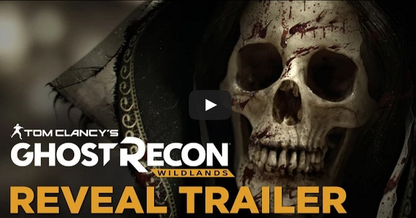 Ghost Recon Wildlands Reveal Trailer